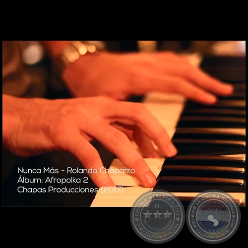NUNCA MÁS - Letra y música: ROLANDO CHAPARRO&#8203;